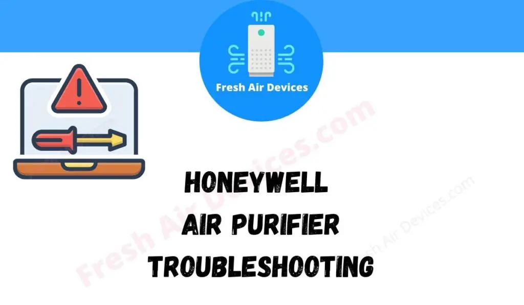 Honeywell Air Purifier Troubleshooting